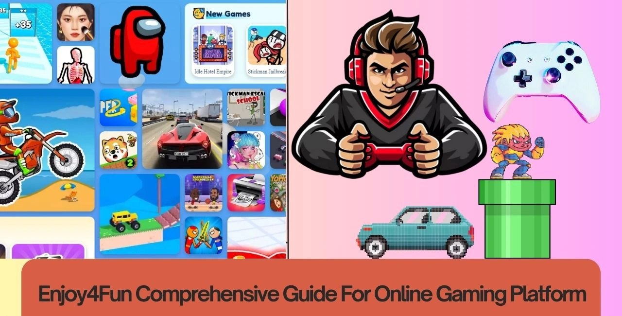 Enjoy4Fun Comprehensive Guide For Online Gaming Platform