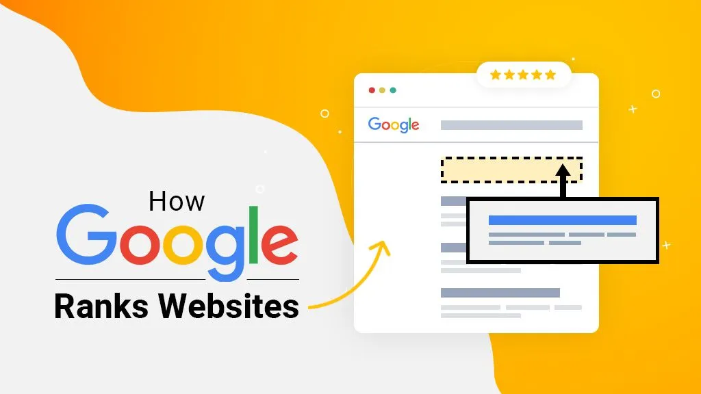 How Does Google Determine Rankings?